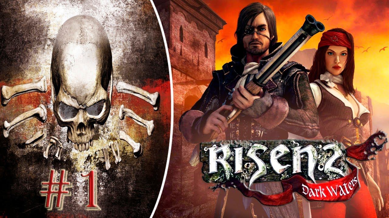 Прохождение Risen 2 Dark Waters #1 смотреть онлайн
