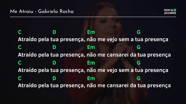 CIFRA | ME ATRAIU @GabrielaRochaOficial (CIFRA NA DESCRIÇÃO) | Som & Acorde смотреть онлайн