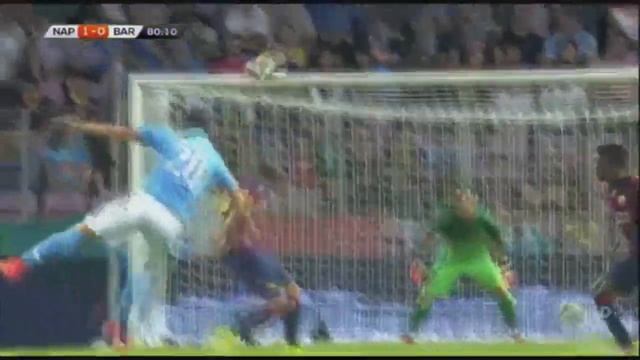 fail bravo barcelona napoli goal akinfeev смотреть онлайн