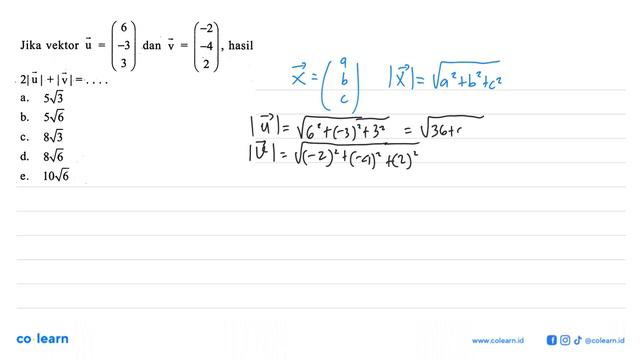 Jika vektor u=(6 -3 3) dan vektor v=(-2 -4 2) , hasil 2|vektor u|+|vektor v|=... смотреть онлайн