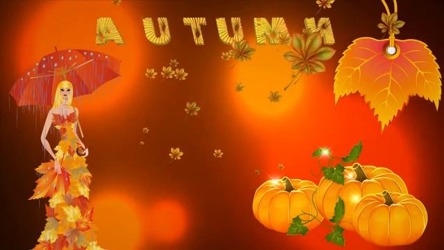 AUTUMN. ФУТАЖ. ЗАСТАВКА. ОТКРЫТКА. ОСЕНЬ. смотреть онлайн