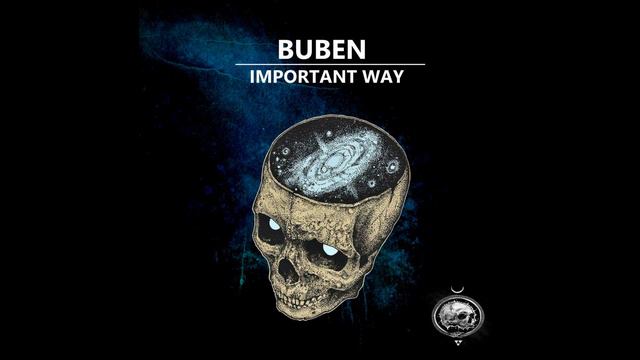 Buben - Important Way (Original Mix) смотреть онлайн
