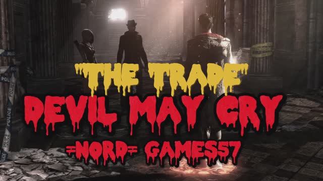 DmC: Devil May Cry - Mission 15 - "The Trade" смотреть онлайн