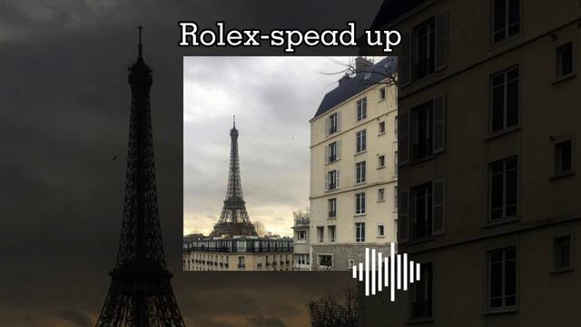 Rolex - ayo & teo /speed up смотреть онлайн