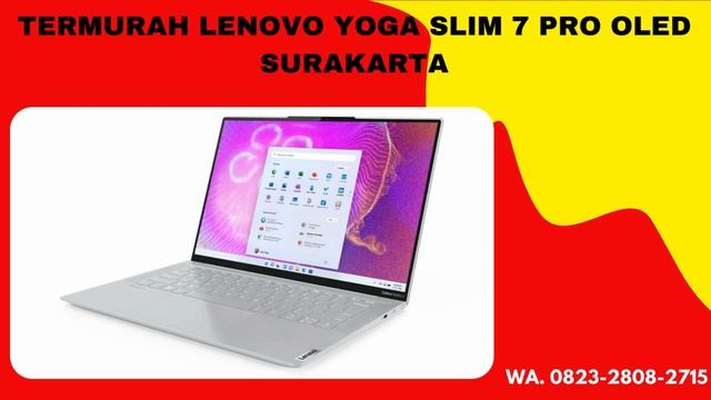 PROMO LENOVO YOGA SLIM 7 PRO NOTEBOOK SURAKARTA,WA. 0823-2808-2715 смотреть онлайн