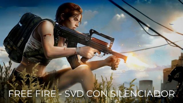 Efecto de sonido de FREE FIRE SVD CON SILENCIADOR смотреть онлайн