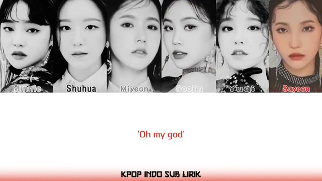 (G)I-DLE - Im The Trend [INDO SUB] | Lirik Terjemahan Indonesia