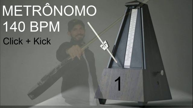 Metrônomo 140 BPMS (CLICK + KICK) смотреть онлайн