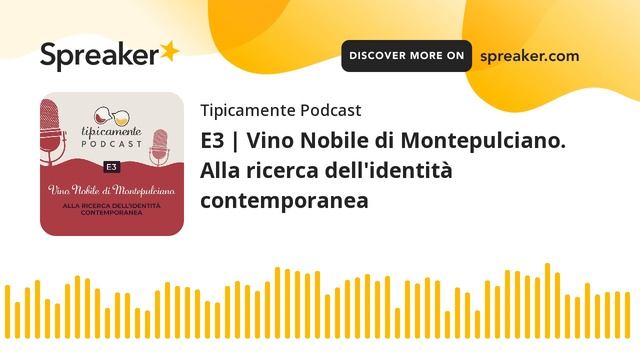 E3 | Vino Nobile di Montepulciano. Alla ricerca dell'identità contemporanea смотреть онлайн