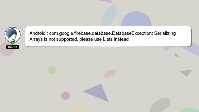 Android : com.google.firebase.database.DatabaseException: Serializing Arrays is not supported, plea смотреть онлайн