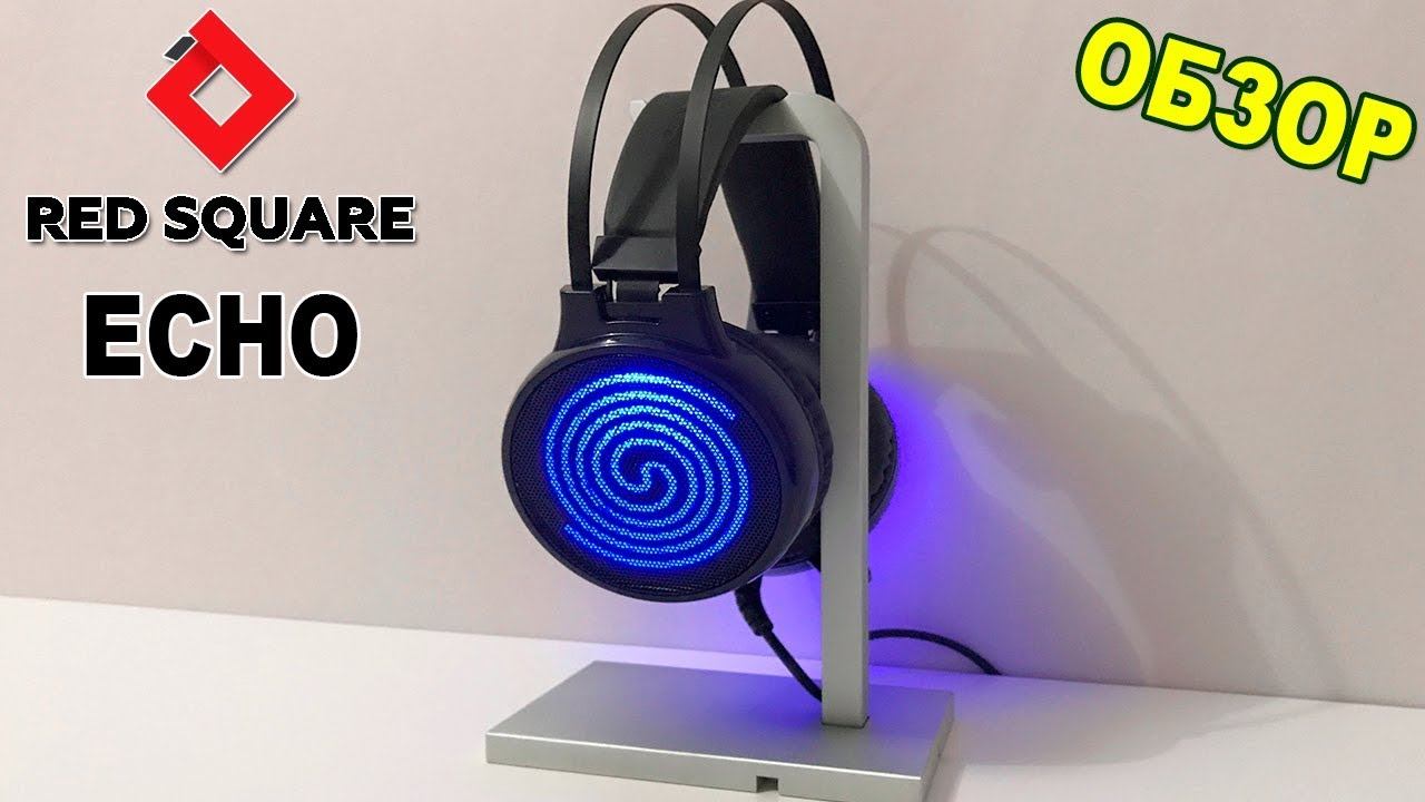 Обзор доступной игровой гарнитуры Red Square Echo смотреть онлайн