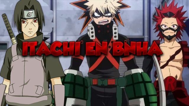 Itachi En Bnha Capitulo 6 смотреть онлайн