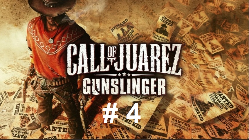 Call of Juarez Gunslinger # 4 смотреть онлайн