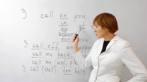 Фразовые глаголы - Урок 20 - Call (преподаватель Ольга Черноштан)