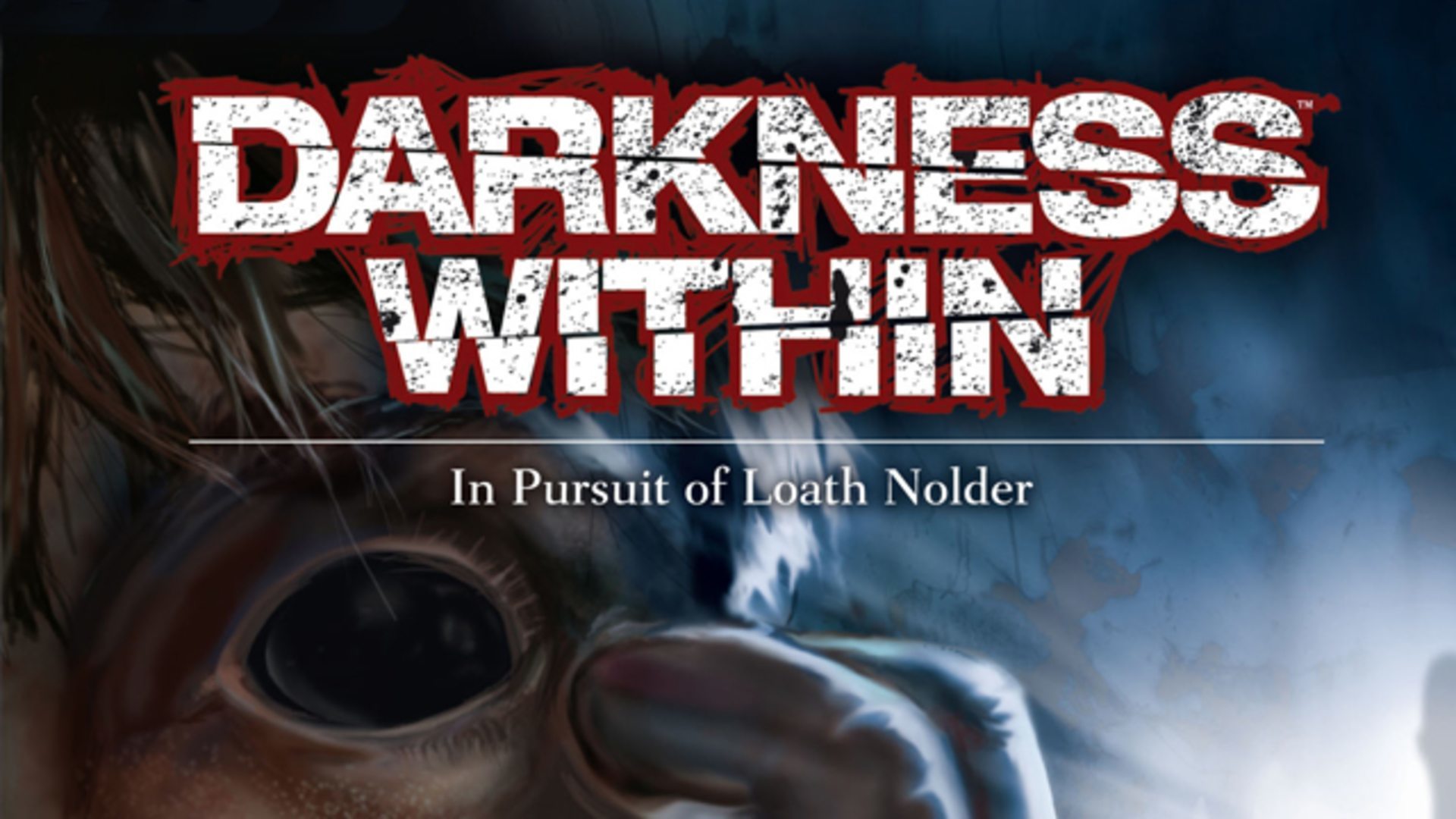 Darkness Within In Pursuit of Loath Nolder #1 (Интересное дело)