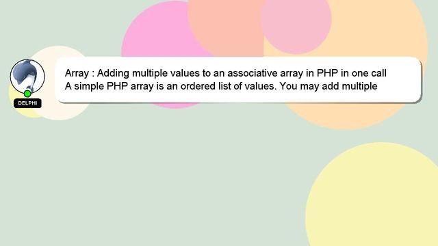 Array : Adding multiple values to an associative array in PHP in one call смотреть онлайн