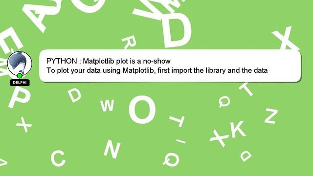 PYTHON : Matplotlib plot is a no-show смотреть онлайн