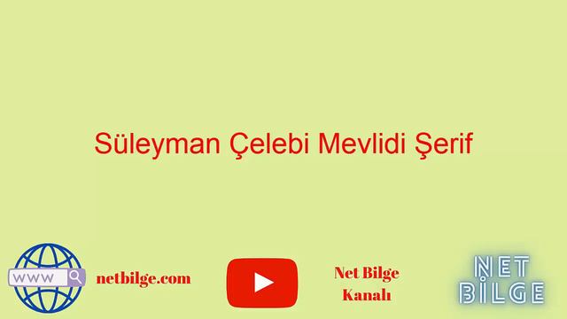 Mevlidi Şerif Dinle - Süleyman Çelebi Türkçe Mevlid Tamamı