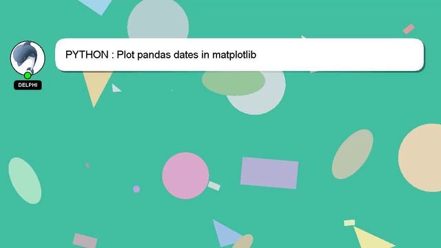 PYTHON : Plot pandas dates in matplotlib смотреть онлайн