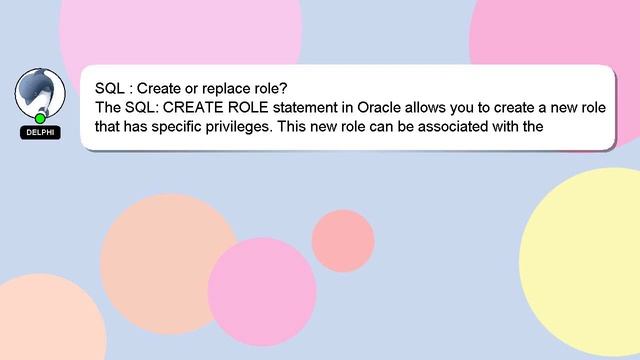 SQL : Create or replace role? смотреть онлайн