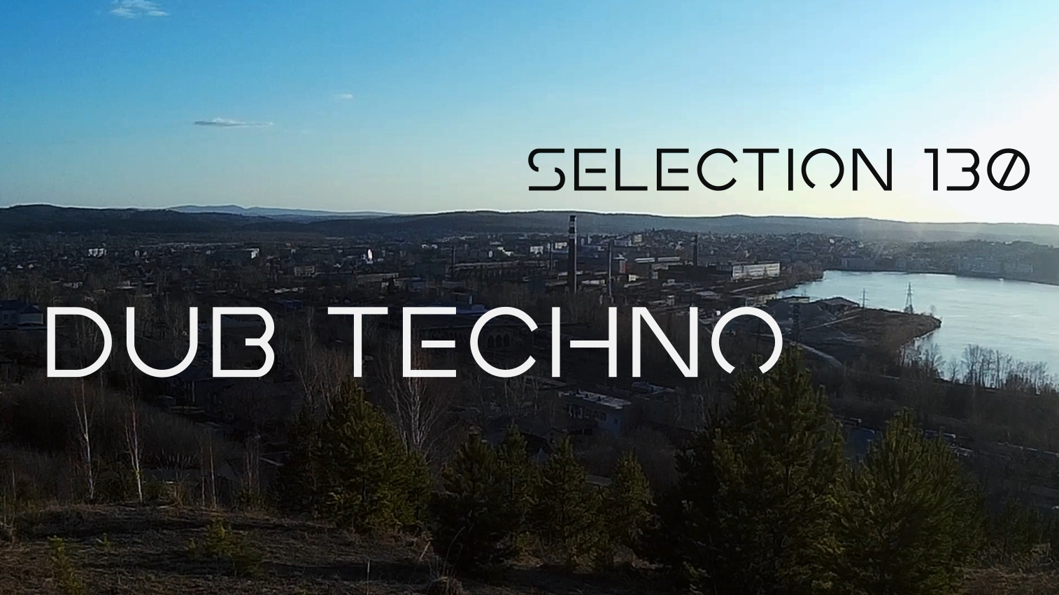 DUB TECHNO || Selection 130 || даб техно сборник смотреть онлайн