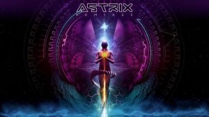 Astrix - Sapana (Avalon Remix)