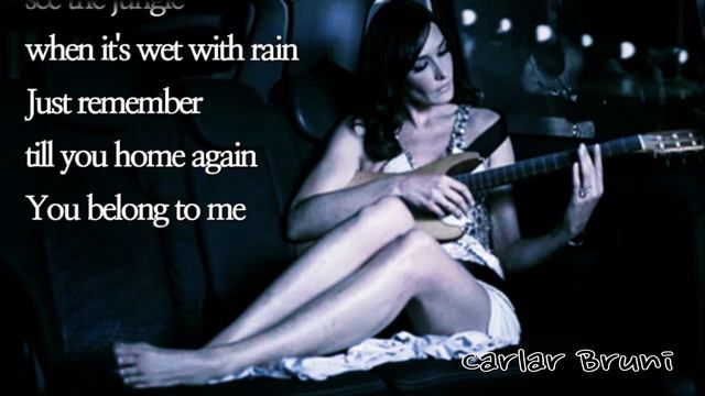 You Belong to Me / Carla Bruni (with Lyrics) смотреть онлайн