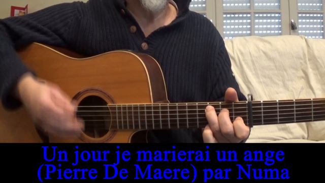Un jour je marierai un ange (Pierre De Maere) cover guitare voix 2023 смотреть онлайн