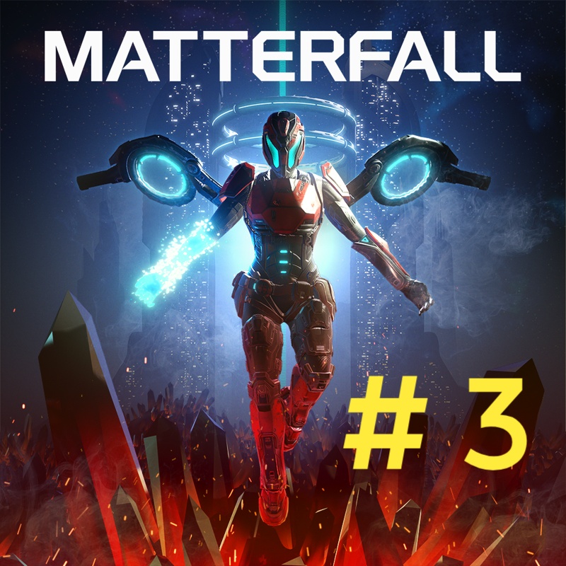 Matterfall. Эпизод 3. смотреть онлайн