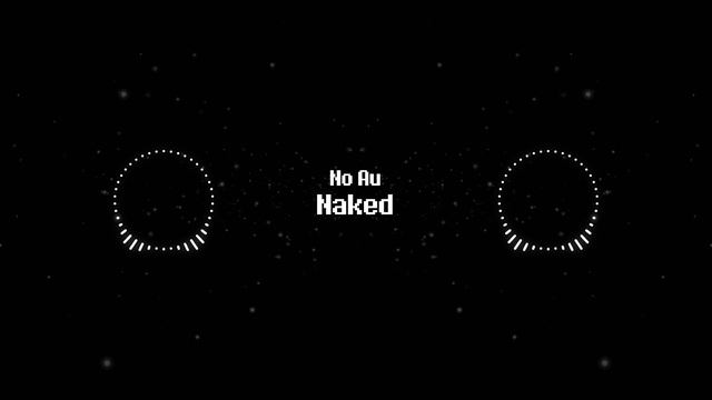 Naked - No AU [+Flp] смотреть онлайн