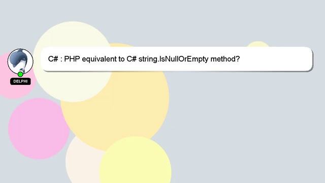 C# : PHP equivalent to C# string.IsNullOrEmpty method? смотреть онлайн