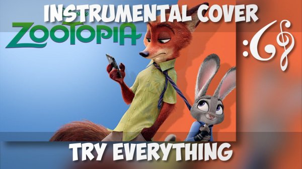Zootopia - Try Everything (Alex376 Instrumental Cover)