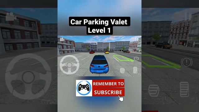 Car Parking Valet - Level 1 | Car Parking Game #Shorts