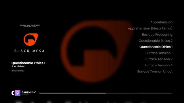 Questionable Ethics 1 - Black Mesa [OST] смотреть онлайн