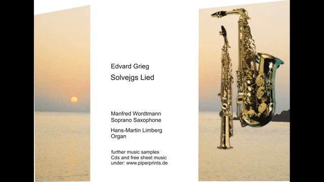 Edvard Grieg - Solveigs Lied - Soprano Saxophone and Organ смотреть онлайн