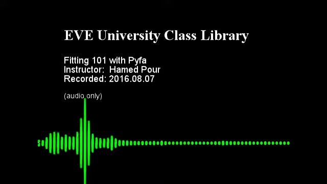 Fitting 101 with Pyfa 2016.08.07 смотреть онлайн