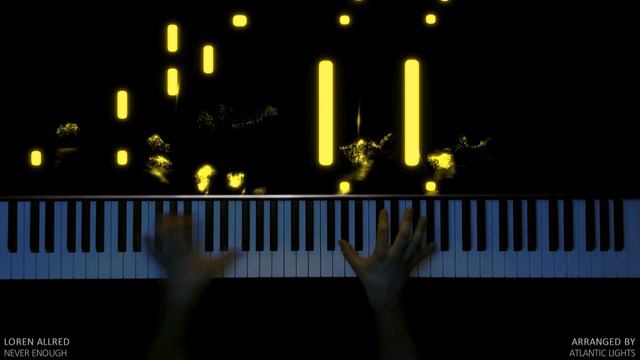 Never Enough - The Greatest Showman (Loren Allred) | Piano Cover - Tutorial смотреть онлайн
