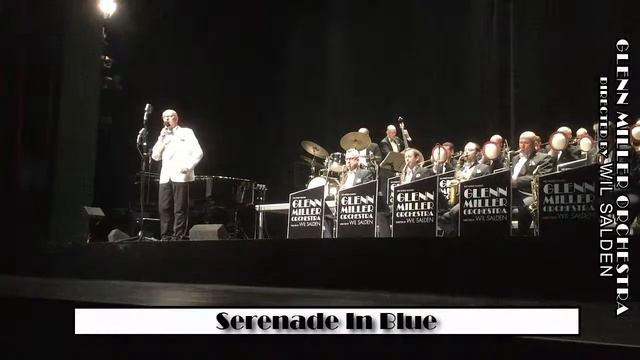 Serenade In Blue - Glenn Miller Orchestra смотреть онлайн