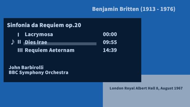 B.Britten Sinfonia da Requiem - J.Barbirolli 1967 смотреть онлайн