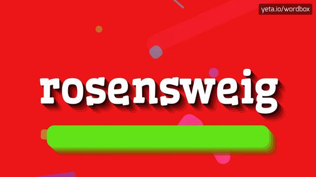 ROSENSWEIG - HOW TO PRONOUNCE ROSENSWEIG? смотреть онлайн