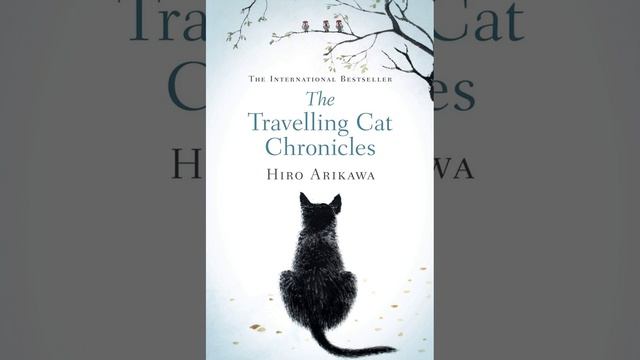 The Travelling Cat Chronicles by Hiro Arikawa - Chapter 1 (1/2) смотреть онлайн