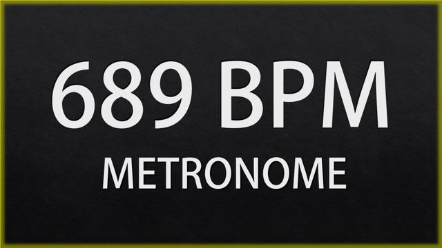 689 BPM - METRONOME смотреть онлайн