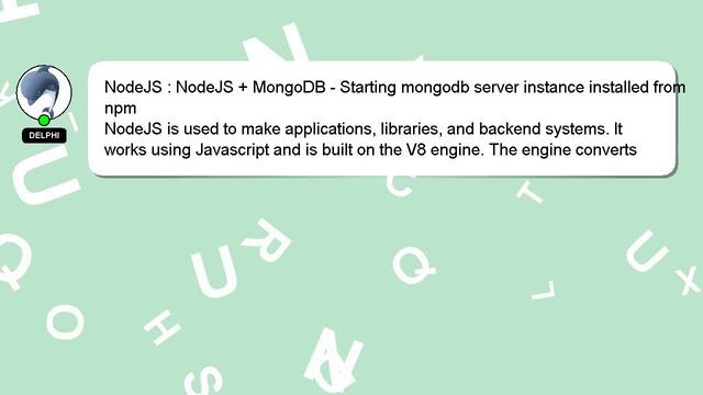 NodeJS : NodeJS + MongoDB - Starting mongodb server instance installed from npm смотреть онлайн