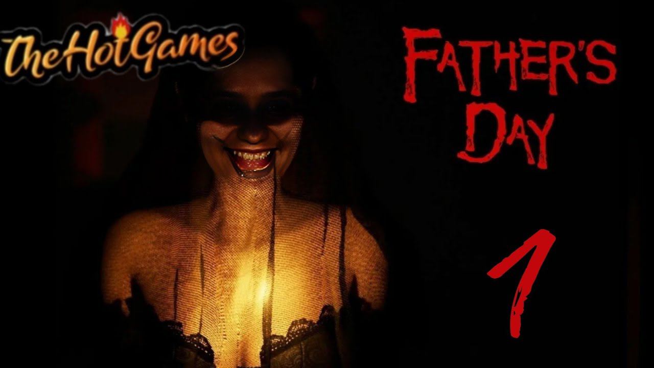 ВЕРНУТЬ ВСЕ НАЗАД ► Father’s Day прохождение #1 смотреть онлайн