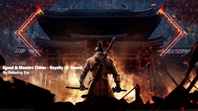 Egzod & Maestro Chives - Royalty (Feat. Neoni) | By Relaxing Era | Music Video | Best Egzod Song