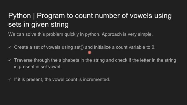 Python Programming Tutorial | Count number of vowels using sets in given string | GeeksforGeeks смотреть онлайн