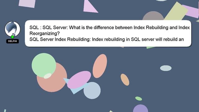 SQL : SQL Server: What is the difference between Index Rebuilding and Index Reorganizing? смотреть онлайн