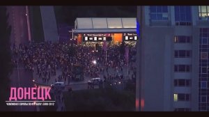 ДОНЕЦК 10 лет назад. ЕВРО-2012. ДОНБАСС АРЕНА