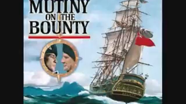 Mutiny on the Bounty Theme смотреть онлайн