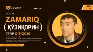 Zerip Qiziqchi - Zamariq_Зерип Қизиқчи - Замариқ (SurVideo).mp4